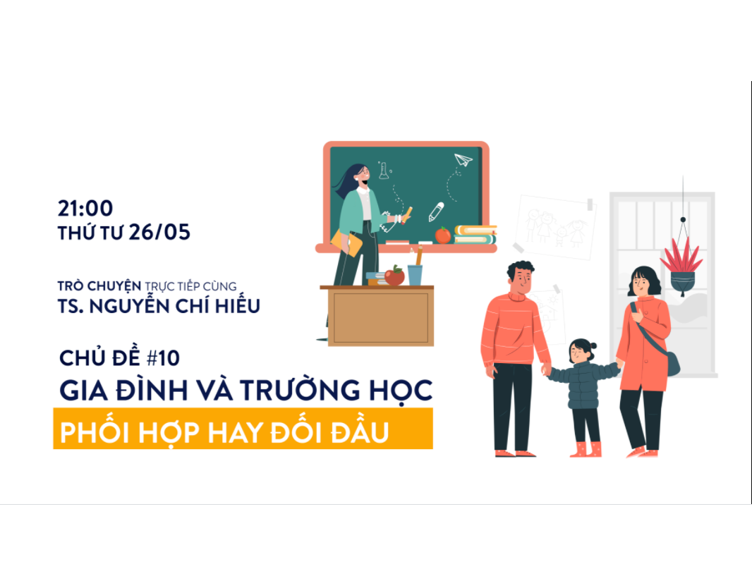 📽 IEG LIVESTREAM 10: GIA ĐÌNH VÀ TRƯỜNG HỌC - PHỐI HỢP HAY ĐỐI ĐẦU?